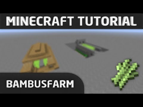 Minecraft Tutorial: Bambusfarm