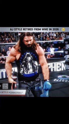 AJ STYLE retired From WWE in 2026 : 🥺 | AW Editz | Wwe #shorts