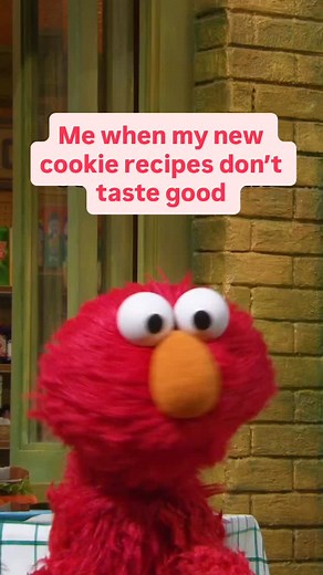 Making new recipes is hard, and sometimes I’m just being Elmo about it #cookies #cookierecipes | Aunt Cookie