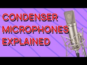 Condenser Microphones Explained (Quickly)