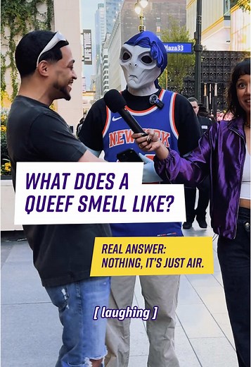 Interviewing an Alien: A Unique Perspective on Queefs