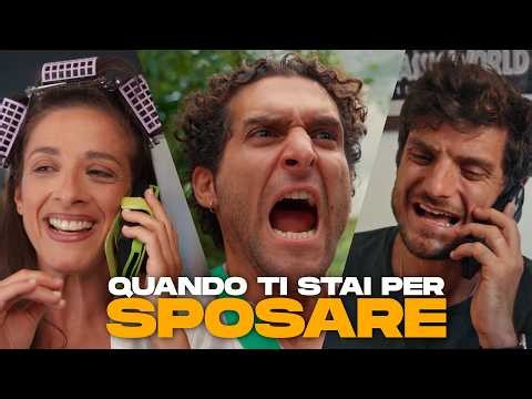 QUANDO TI STAI PER SPOSARE