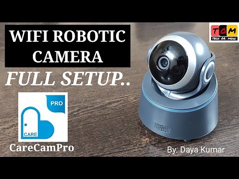 How to configure "CareCamPro" WiFi Camera | Full Setup Video | CareCam Wifi Camera