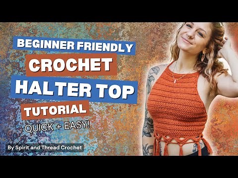 Crochet Halter Top Tutorial || Beginner friendly, quick and easy crop-top pattern for crocheters!