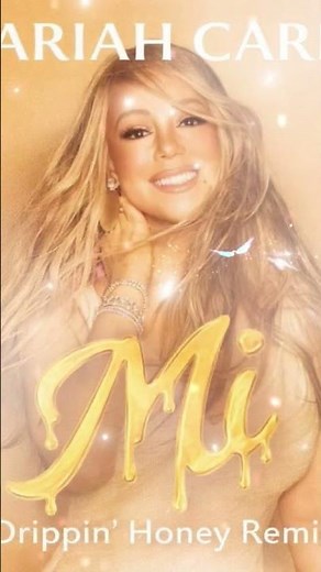 Mariah Carey Mi (Drippin honey remix)
