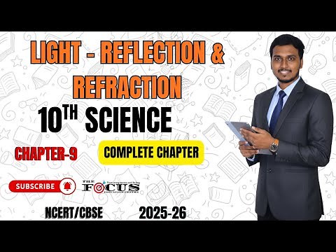 Light - Reflection & Refraction | CLASS 10 Science | Complete Chapter | CBSE Class 10 Science