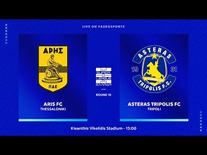 🔴 LIVE | ΑΡΗΣ - ΑΣΤΕΡΑΣ ΤΡΙΠΟΛΗΣ | ΕΛΛΗΝΙΚΗ SUPERLEAGUE | ARIS - ASTERAS AKTOR | 9/11/25