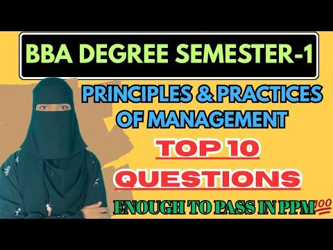 PPM | TOP 10 QUESTIONS | Degree Semester-1 BBA Principles & Practices of Management Top 10 Questions