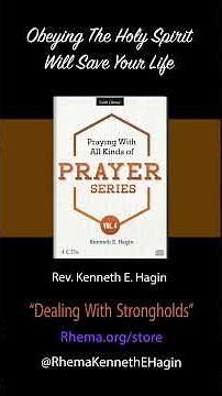 OBEYING THE HOLY SPIRIT WILL SAVE YOUR LIFE | “Dealing With Strongholds" | Rev. Keneth E. Hagin