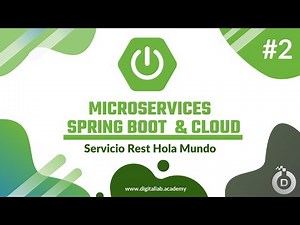Curso #microservicios con #SpringBoot - 02 Servicio Rest Hola Mundo