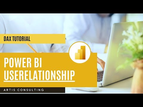 Power BI DAX Tutorial: The USERELATIONSHIP Function (2022 - February)