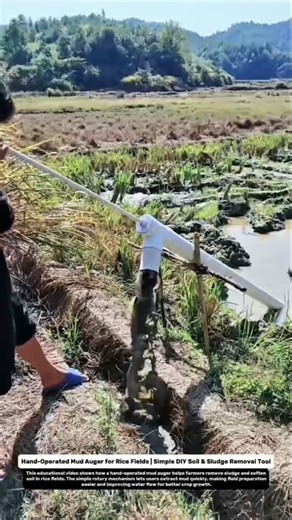 Hand-Operated Mud Auger for Rice Fields | Simple DIY Soil & Sludge Removal Tool.