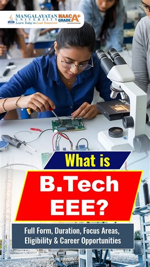 🎓 BTech EEE Course Highlights: 🚀 Full Form: Bachelor of Technology in Electrical and Electronics Engineering ⏳ Duration: 4 Years 🎯 Focus: Power systems, control systems, electrical machines, electronics ✅ Eligibility: 10 2 with PCM 💼 Career Options: Electrical Engineer, Power Engineer, Control Systems Engineer, Electronics Engineer #BTechEEE #ElectricalEngineering #FutureEngineers #PowerEngineering #CareerInEngineering #EngineeringAdmissions #BestUniversity #NAACAPlus #MangalayatanUniversity