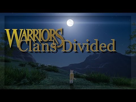 Warrior Cats Unofficial Fan Game: Clans Divided- Alpha v.31 Update!