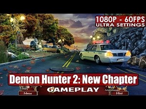 Demon Hunter 2: New Chapter gameplay PC HD [1080p/60fps]