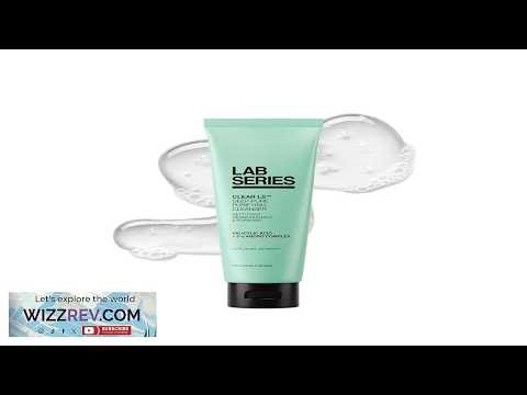 Lab Series Men's Clear LS Deep Pore Purifying Face Wash with Salicylic