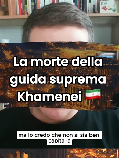 Implicazioni della morte di Khamenei per l'Iran