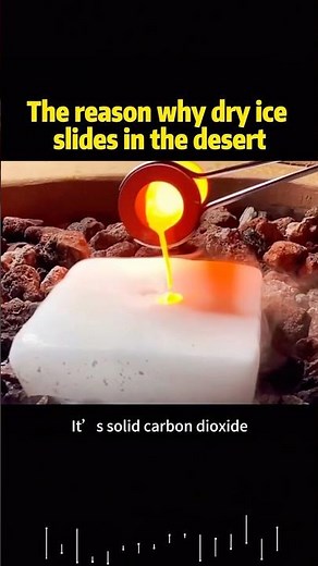 The reason why dry ice slides in the desert #knowledge #science