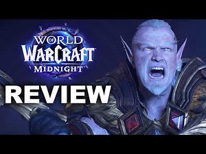 World of Warcraft Midnight Expansion Review - The Final Verdict