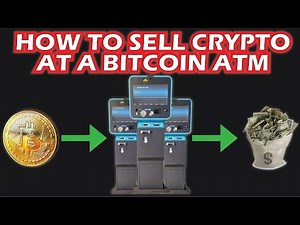 HOW TO SELL BITCOIN AT A CRYPTO/BITCOIN ATM FOR CASH!