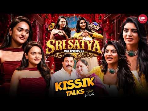 SRI SATYA Full Interview - Ep 54 | Kissik Talks | Telugu Podcast | BIG TV Plus