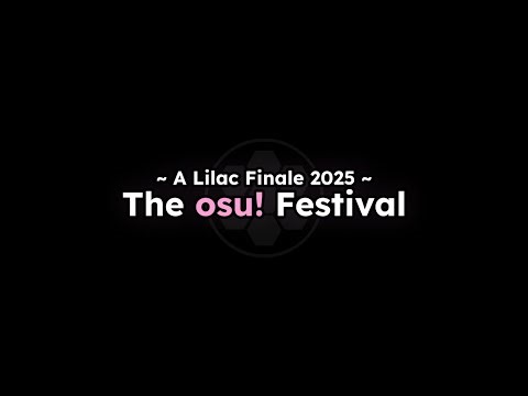 osu! Festival | A Lilac Finale 2025 Official Trailer