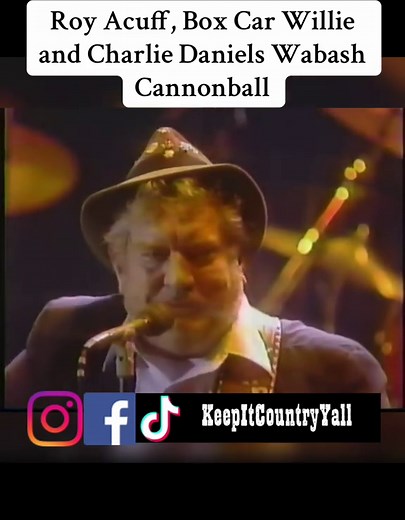 Wabash Cannonball Tribute by Roy Acuff, Box Car Willie, and Charlie Daniels