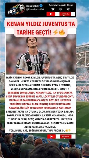 KENAN YILDIZ JUVENTUS'TA TARİHE GEÇTİ! ⚡🔥