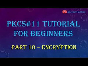 PKCS#11 Tutorial for Beginners | Video-10 : Encrypting and Decrypting Data.