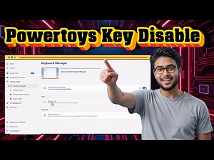 How To Disable Key In Powertoys | Step-by-Step Guide (2025)