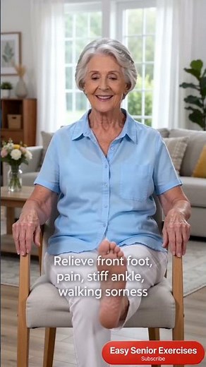 Gentle Foot & Calf Exercises for Elderly for Foot Comfort