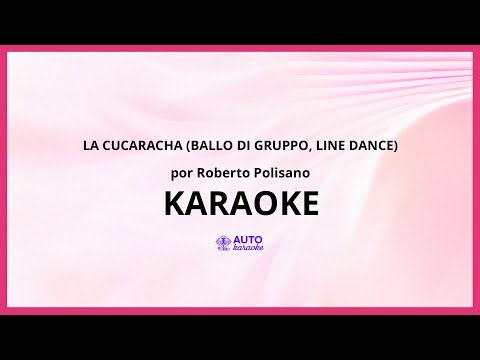 Roberto Polisano - La Cucaracha (Ballo di gruppo, Line Dance) KARAOKE (tono original)