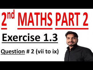 FSC math part 2, 2nd year math part 2, ICS math part 2, C#1 Lec 3 Ex 1.3 Q # 2 ( vii to ix)Function