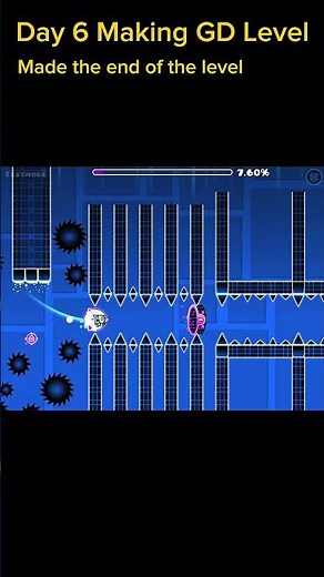 (Day 6) Making A GD Level