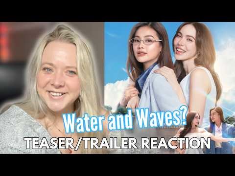 It's time for THE WATER Trailer REACTION - The Water นทีร้อยเล่ห์ | บ้านวาทินวณิช 4 Elements
