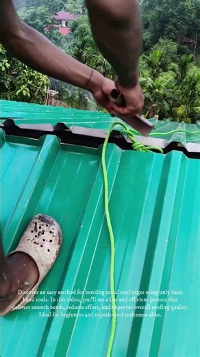 How to Bend Metal Roof Edges Perfectly with Basic Hand Tools