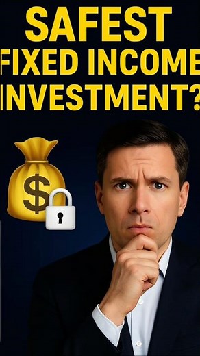 5 Powerful Truths About the Safest Fixed Income Investment 💰🔒