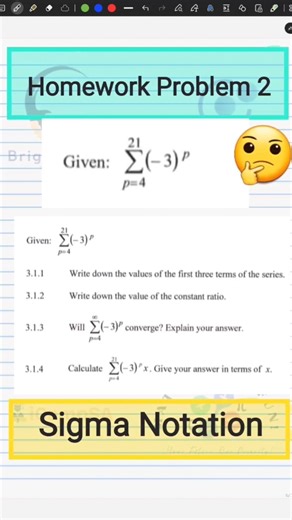 Grade 12 Mathematics: Geometric Series - sequences and Sigma Notation Homework 1 Problem