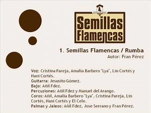 1. Semillas Flamencas / Rumba (Single)