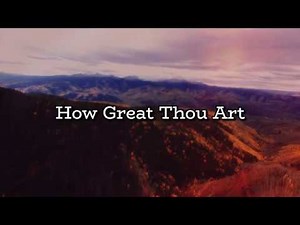 "How Great Thou Art" Choir Anthem