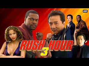 Rush Hour 3 (2007) Comedy/Fantasy Movie in English HD review & analysis | Jackie Chan, Chris