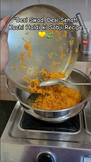 Kachi Haldi ki Sabji🫚 | Desi Style Haldi Recipe |💛🍃 Winter Special HealthyRecipe #HomemadeSabji