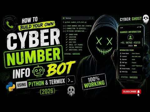 How to Build Your Own OSINT | Number Info Bot using Python & Termux (2026) 👻 | Cyber Ghost