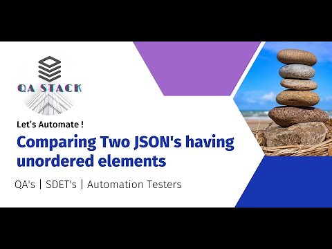 Comparing Unordered JSON's
