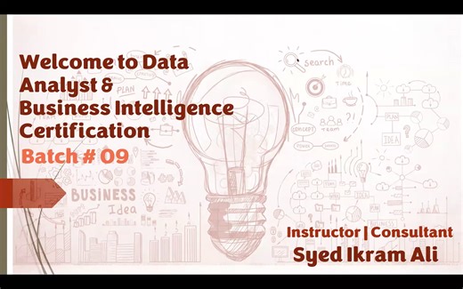 Data Analyst - (Batch-09) - Class 03