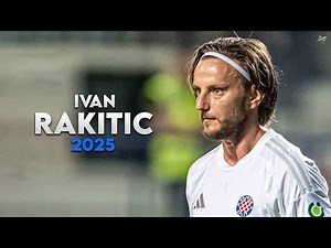 Ivan Rakitic 2025 - Amazing Skills, Assists & Goals - Hajduk Split | HD