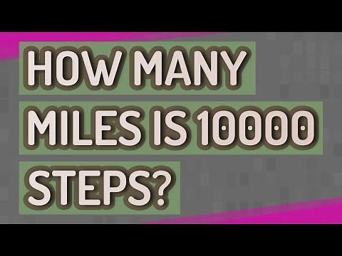 How many miles is 10000 steps?