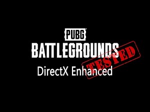 PUBG 13.2 Benchmark - DirectX 11 Enhanced On vs Off