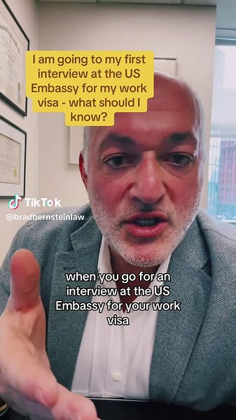 US Embassy Work Visa Interview Questions Explained by Brad Bernstein
