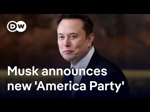 Musk’s political party: A political vision or personal rivalry with Trump? | DW News